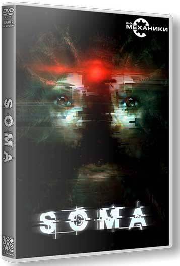 SOMA [Ru Multi] (1.0 upd5) Repack R.G. Механики со всеми дополнениями
