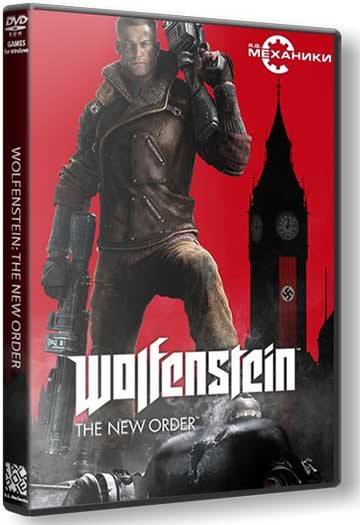 Wolfenstein  The New Order [Ru En] (upd1) Repack R.G. Механики со всеми дополнениями